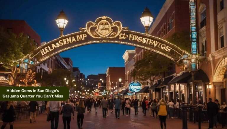 Granger Hotel: Hidden Gems in San Diego’s Gaslamp Quarter You Can’t Miss